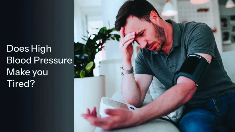 Does high blood pressure make you tired