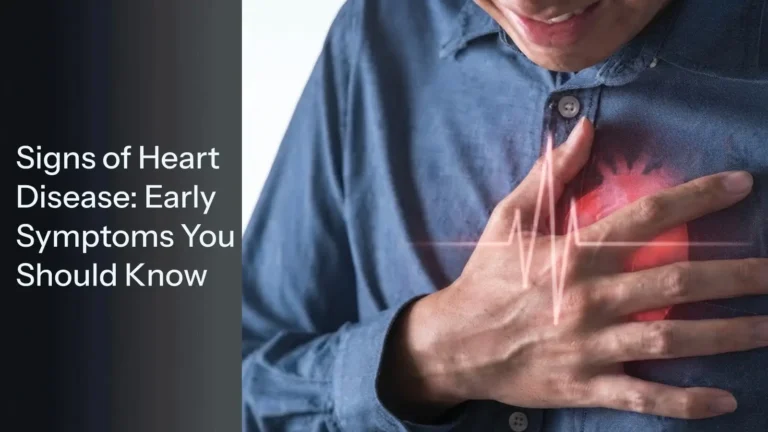 Early Signs of Heart Disease