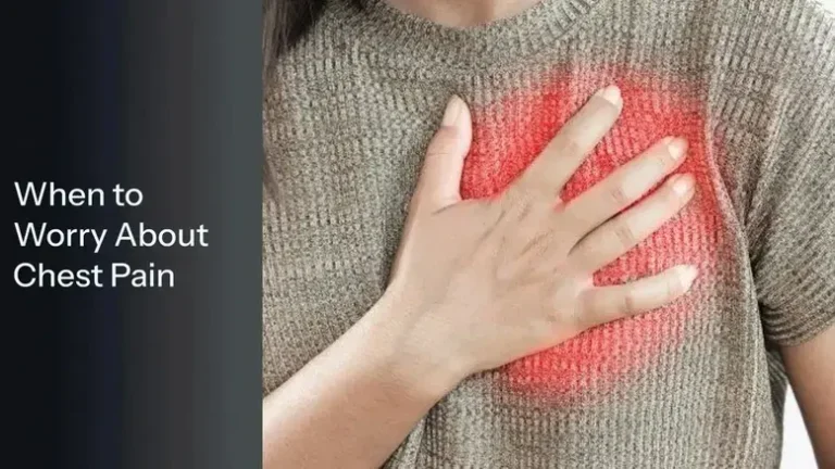 when to worry about chest pain